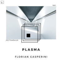 Plasma - Florian Gasperini