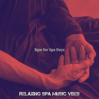 Background for Massage Therapy - Relaxing Spa Music Vibes