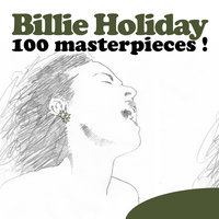 Nice Work If You Can Get It - Billie Holiday & Teddy Wilson & Buck Clayton & Cozy Cole & Walter Page & Prince Robinson