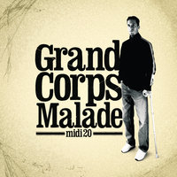 Ca peut chémar - Grand Corps Malade & John Pucc'Chocolat