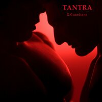 Tantra - X.Guardians