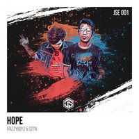 Hope - Frizzyboyz & DZTN & Frizzyboyz, DZTN