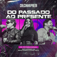 Do Meu Jeito - Ao Vivo - Calcinha Preta