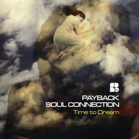 I Never Knew - Payback & Soul Connection