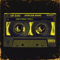 African Mami - Xeno Fennox & Steelz