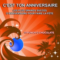 Joyeux anniversaire - Ti-Punch O Chocolate