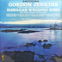 Sweet Leilani - Gordon Jenkins & His Orchestra
