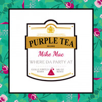 Where Da Party At - Mike Mac & Mr. Oz