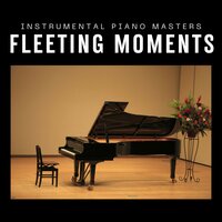 Warm Whispers - Instrumental Piano Masters