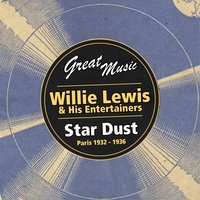 All of Me - Willie Lewis & His Entertainers
