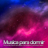 Ambiente - Musica para dormir - Ondas Alfa & Dormir Bien & Sleeping Music