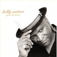 Aye Carumba - Bobby Watson