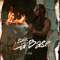 La Base - SAÏK