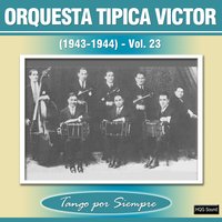 Te Amo - Orquesta Típica Victor