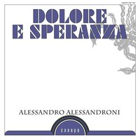 Presagio di dolore - Alessandro Alessandroni