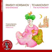 The Nutcracker Ballet Suite, Op. 71a: VI, Chinese Dance - Tiziana Moneta & Gabriele Rota & Пётр Ильич Чайковский