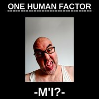 Frenetic - ONE HUMAN FACTOR