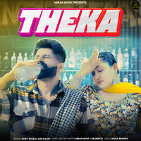 Theka - RICKY BHARAL & Maahi