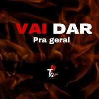 Mtg Vai Dar pra Geral - Dj Arthur do Taquaril & Mc Cabeça da Leste & MC menor do Taquaril & Mc Magrinho