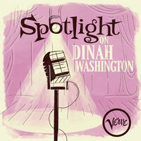 Love Walked In - Dinah Washington