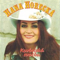Doufala Jsem, Že Přijdeš Sám - Hana Horecká