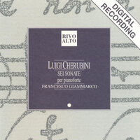 Cherubini: Sei Sonate per cimbalo, Sonata No. 1 in Fa maggiore: I. Moderato (Per pianoforte) - Francesco Giammarco