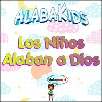 Jesús Me Arropo - Alaba Kids