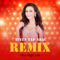 Sai Lầm Của Anh - Tina Ngọc Lan