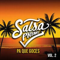 Deseandote - Salsa Prime & Mickey Ruiz