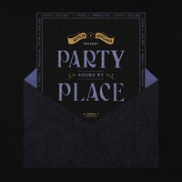 Party Round My Place - Aitch & Avelino & Toddla T