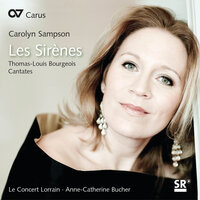 T.-L. Bourgeois: Cantates Françoises / Hippomène - II. Arie: Les fleurs s'empressent d'éclore - Carolyn Sampson & Le Concert Lorrain & Anne-Catherine Bucher
