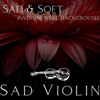 All That Was - Sad Violin