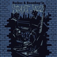 Groove Mood - Ruckus & Boombap'in & Kick a Dope Verse!