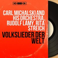 In mezo al mar - Rita Streich & Rudolf Lamy & Carl Michalski and His Orchestra, Rudolf Lamy, Rita Streich & Carl Michalski and His Orchestra