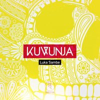 Kuvunja - Luka Sambe