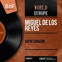 Prisionero de los Celos - Miguel De Los Reyes & Orquesta Montilla & Enrique Estela