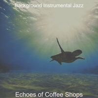 Relaxing Music for Classy Restaurants - Background Instrumental Jazz