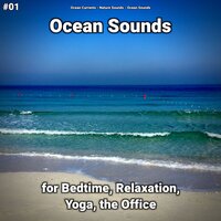Ocean Sounds Pt. 62 - Ocean Currents & Nature Sounds & Ocean Sounds