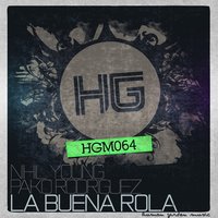 La Buena Rola - Nihil Young