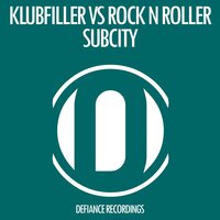 Subcity - Klubfiller & Rock N Roller