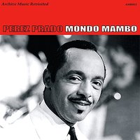 Mambo Jambo - Perez Prado