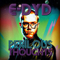 Don't Think - E-dyd