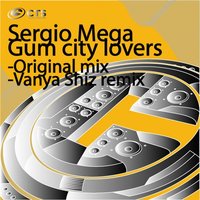 Gum City Lovers - Sergio Mega