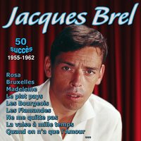 Les bourgeois - Jacques Brel