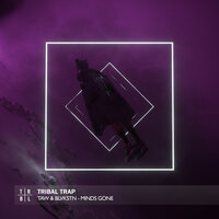 Minds Gone - Taw & BLVKSTN