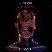 Collapsing - Starkato