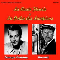 Vacances - Bourvil & George Guetary