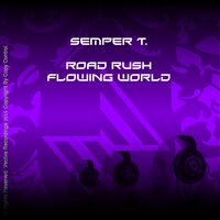 Road Rush - Semper T.