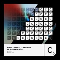Baiana - Matt Sassari & CHRSTPHR & Barbatuques