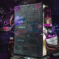 Lean Addict - GrindHard E & Rlsg Standro & GrindHard Caine